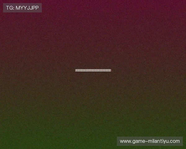 快速登录米兰网站实现高效管理个人账户的实用技巧 快速登录米兰网站实现高效管理个人账户的实用技巧